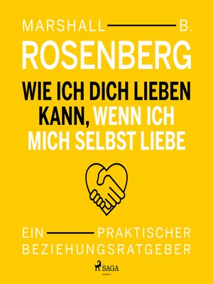 Wie ich dich lieben kann, wenn ich mich selbst liebe. Ein praktischer Beziehungsratgeber - Audiobook